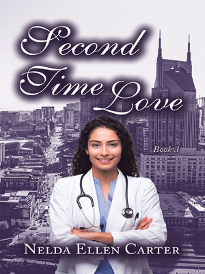 cover image of Second Time Love, Book 3